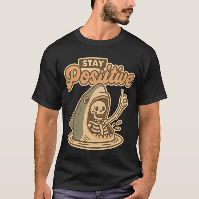 Stay Positive friends T-Shirt (Vorderseite)