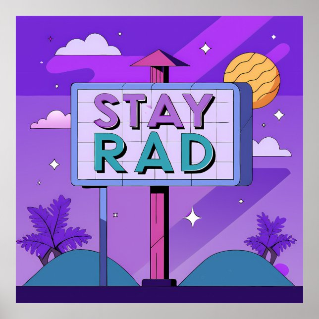 "Stay Rad" Vaporwave Sunset Scene Poster (Vorne)