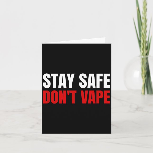 Stay Safe Don't Vape Anti-vang  Karte (Vorderseite)