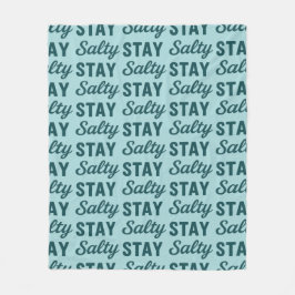 Stay Salty - Coastal Teal Sea Glass Blue Graphic Fleecedecke