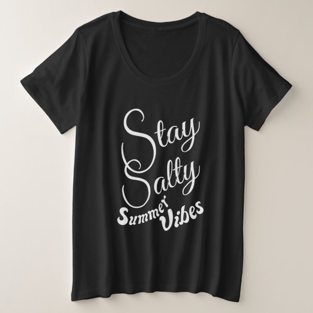 Stay Salty Summer Vibes Große Größe T-Shirt (Design vorne)