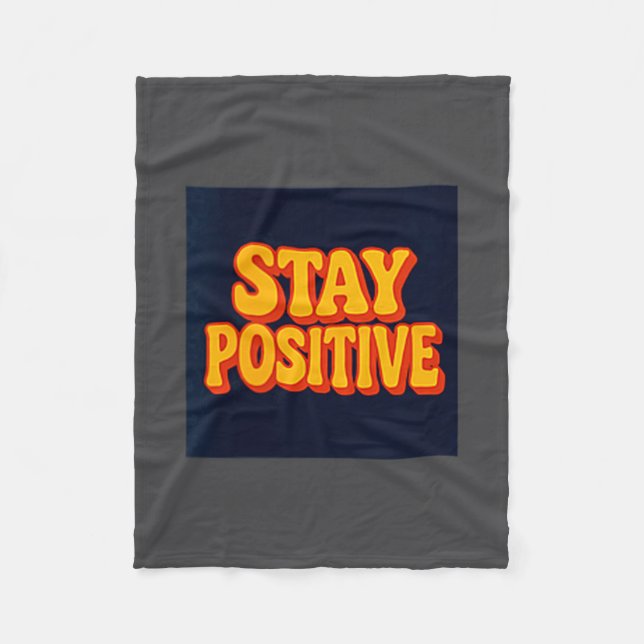 Stay Sitive Motivational Retro Tygraphy  Fleecedecke (Vorderseite)