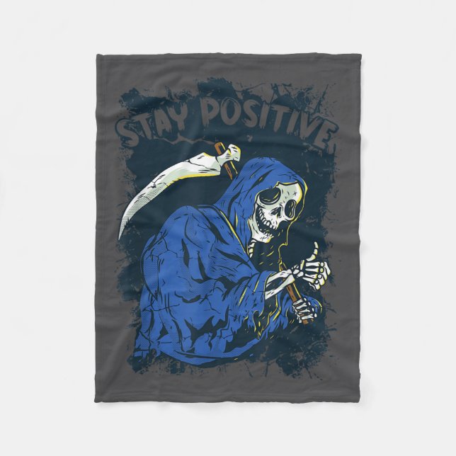 Stay Sitive Skeleton Halloween Grim Reaper Motivat Fleecedecke (Vorderseite)
