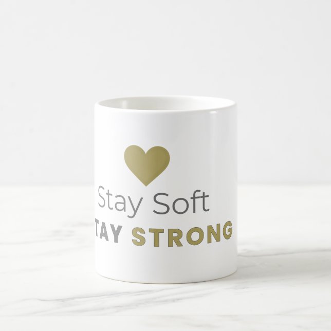 Stay Soft Stay Strong Minimal Motivational Mug Kaffeetasse (Mittel)