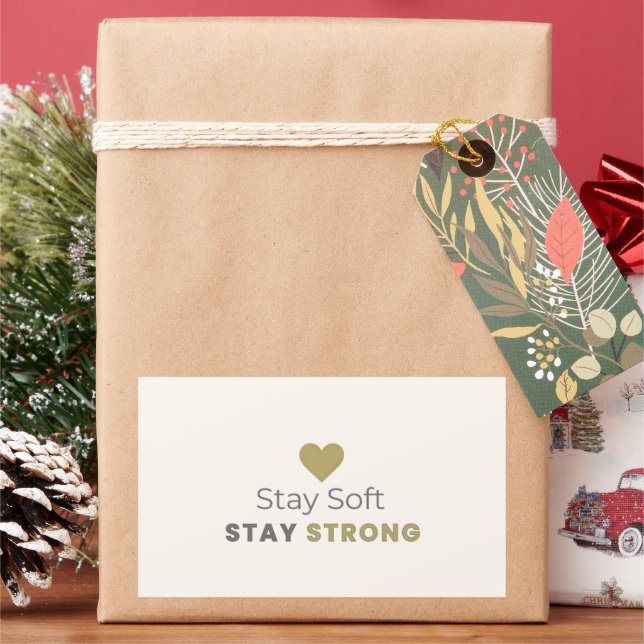 Stay Soft Stay Strong Minimal Motivational Sticker (Feiertag)
