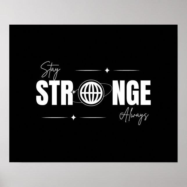 Stay Strong Always – Daily Motivation Wall Art Poster (Vorne)