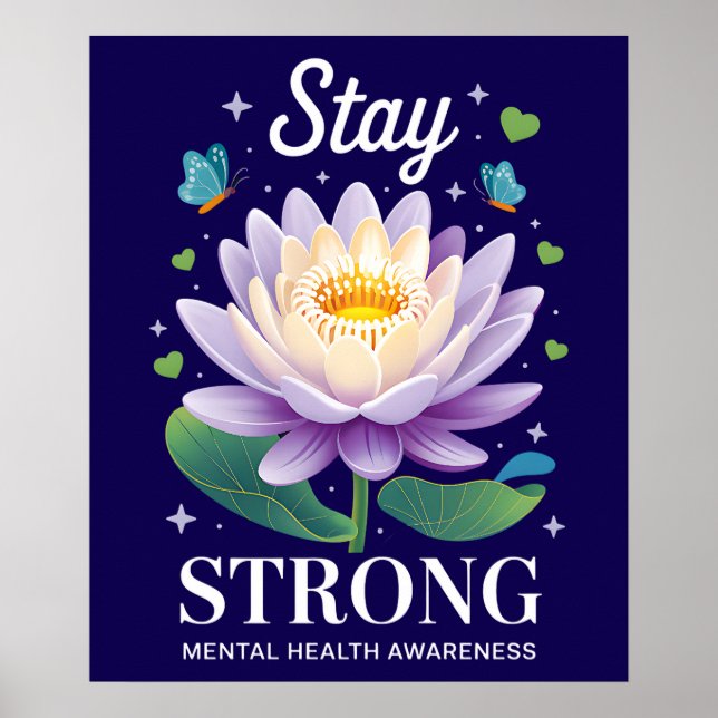 Stay Strong – Mental Health Awareness Wellness Sup Poster (Vorne)