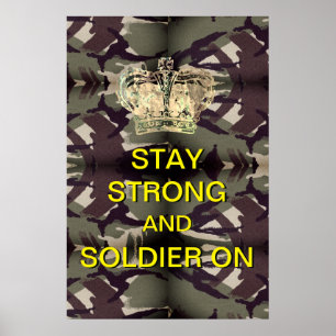 Stay Strong & Soldier On Poster