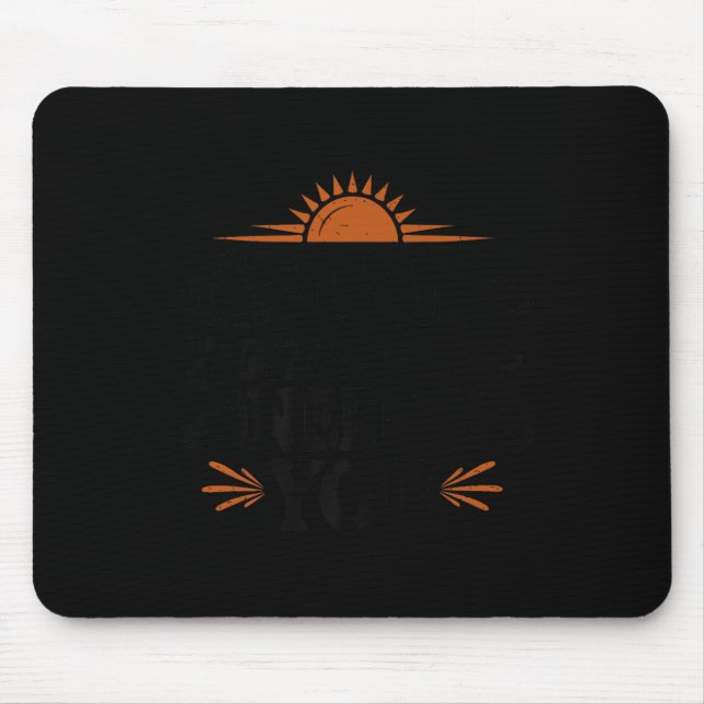 Stay Tomorrow Needs You, Suicide Awareness Mental  Mousepad (Vorne)