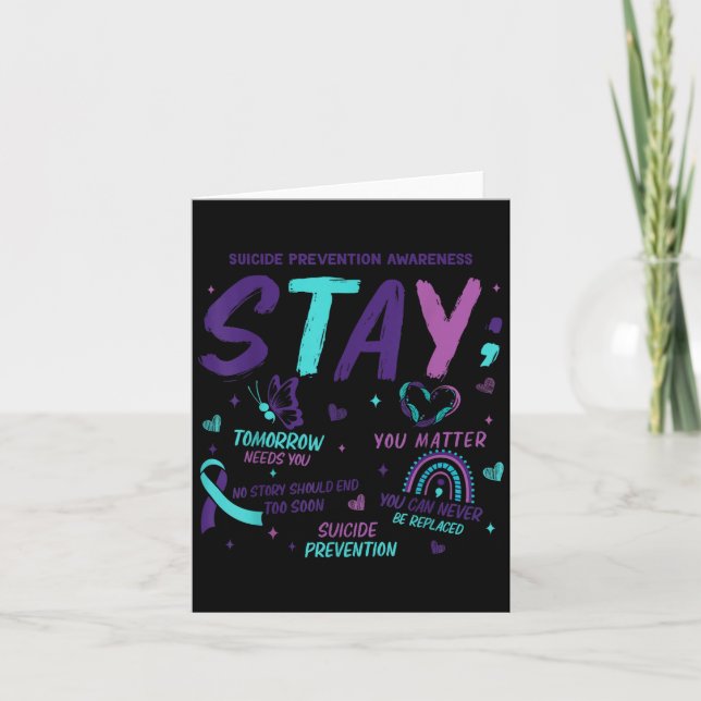 Stay Tomorrow Needs You Suicide Prevention Awarene Karte (Vorderseite)