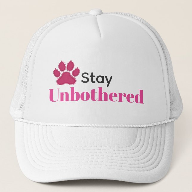 "Stay Unbothered"  Performance Cap Truckerkappe (Vorderseite)