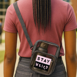 STAY WEIRD Funky Text Pink Black