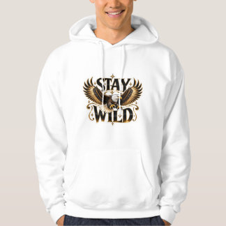 Stay Wild Eagle Hoodie | Bold Eagle Grafik Sweatsh