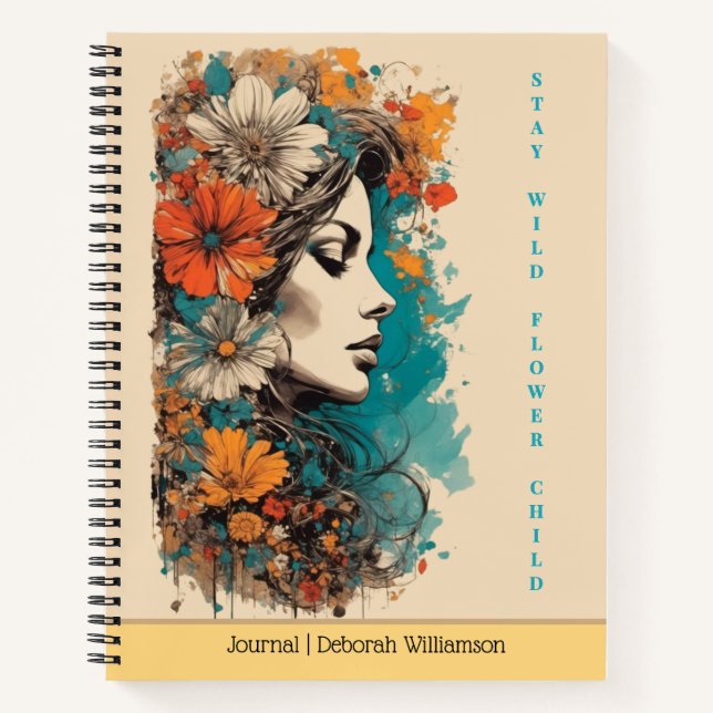 Stay Wild Flower Child | Boho Floral Portrait Notizbuch (Vorderseite)