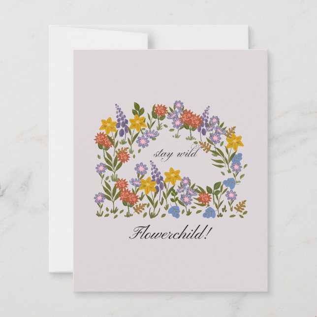 Stay Wild flowerchild! (Vorderseite)