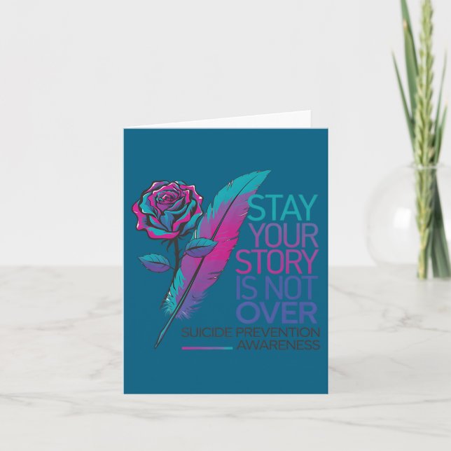 Stay Your Story Is Not Over Suicide Prevention Awa Karte (Vorderseite)