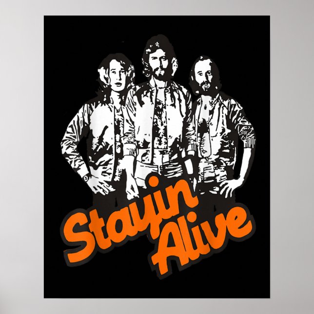 Stayin Alive Bee Gees Band Poster (Vorne)