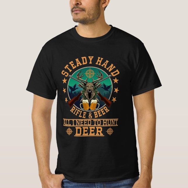 STEADY HAND RIFLE AND BIER T-Shirt (Vorderseite)
