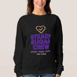 Steady Sugar Crew: Stärkung von Wohlbefinden und A Sweatshirt