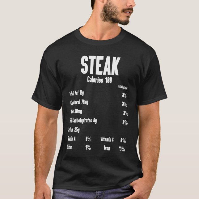 Steak Calories Raw Steak Meat Food Beef Cow Grilli T-Shirt (Vorderseite)