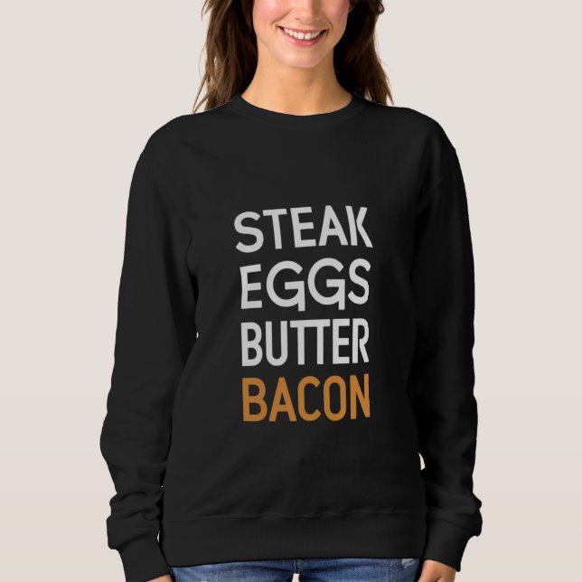 Steak Eggs Butter Bacon Keto Diät Ketogenes Shirt (Vorderseite)