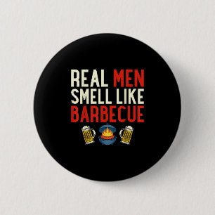 Steak Grilling Funny Grillen Koch Real Men riechen Button