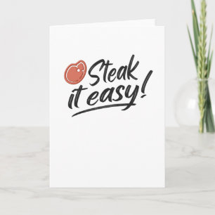 Steak It Easy Grill BBQ Funny Griller Gifts Karte