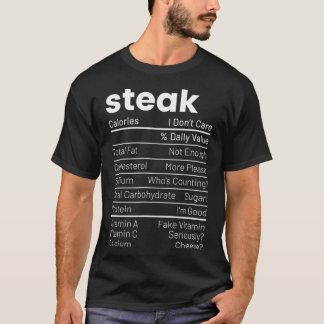 Steak Nutrition Facts Meat Lover Nutrition Fakten T-Shirt