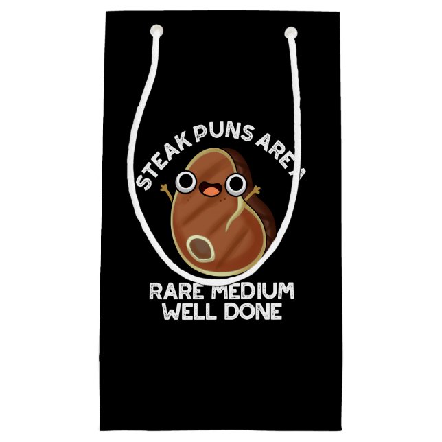 Steak Puns sind seltene, gut gemachte dunkle BG Kleine Geschenktüte (Vorderseite)