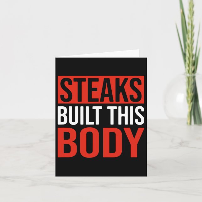 Steaks bauten diesen Körper Karte (Vorderseite)