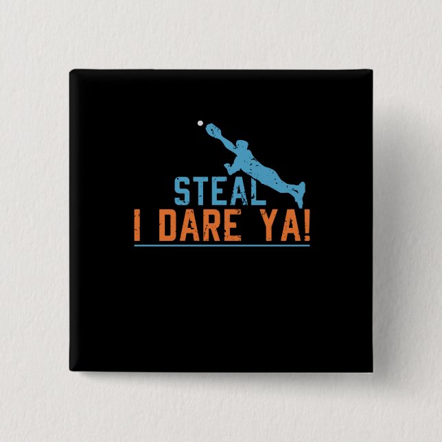 Steal I wage Ya - Baseball Softball Shirt Button (Vorderseite)