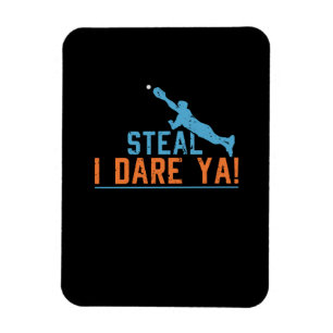 Steal I wage Ya - Baseball Softball Shirt Magnet