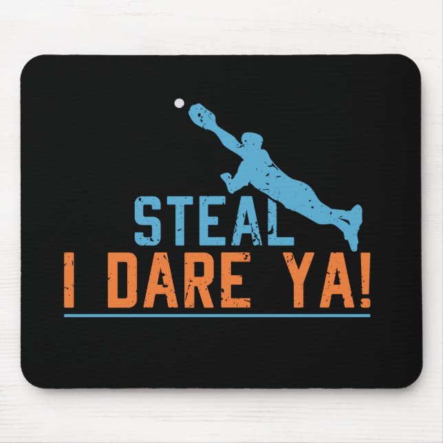 Steal I wage Ya - Baseball Softball Shirt Mouse Pa Mousepad (Vorne)