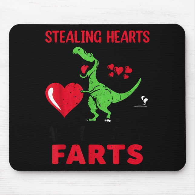 Stealing Hearts And Blasting Farts T Rex Cute Todd Mousepad (Vorne)