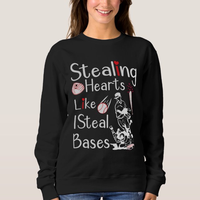 Stealing Hearts Bases Softball Baseball Sweatshirt (Vorderseite)