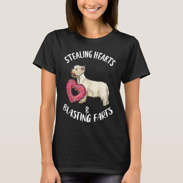 Stealing Hearts Blasting Farts West Highland White T-Shirt (Vorderseite)