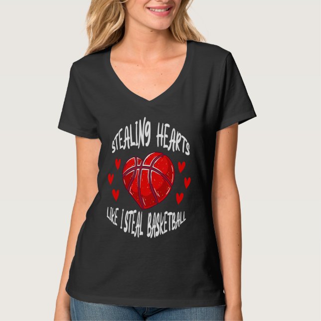 Stealing Hearts Like I Steal Basketball Valentines T-Shirt (Vorderseite)