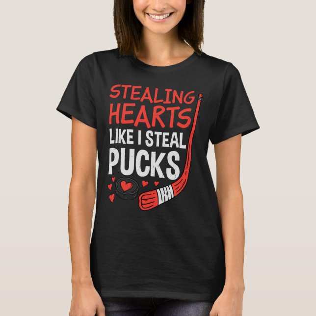 Stealing Hearts Stealing Pucks Hockey Valentines D T-Shirt (Vorderseite)