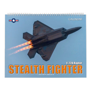 STEALTH FIGHTER - F-22A Raptor Kalender