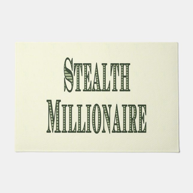 Stealth Millionaire Fußmatte (Vorderseite)