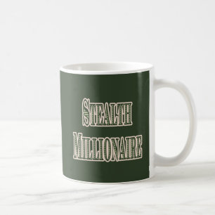 Stealth Millionaire Kaffeetasse