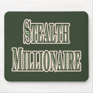 Stealth Millionaire Mousepad
