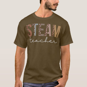 STEAM Lehrer Leopard Anerkennung Funny für Frauen T-Shirt