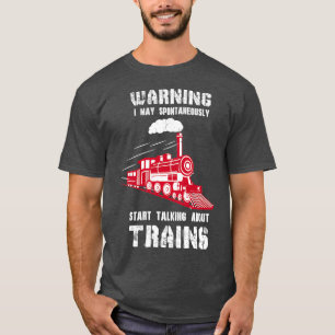 Steam Motor Eisenbahn Vorführung über Tr T-Shirt