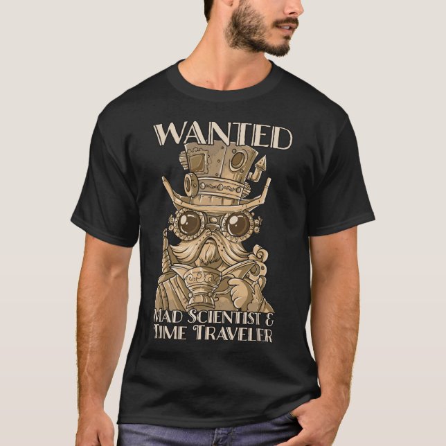 Steam Punk Gewollt Mad Scientist und Time Travelle T-Shirt (Vorderseite)