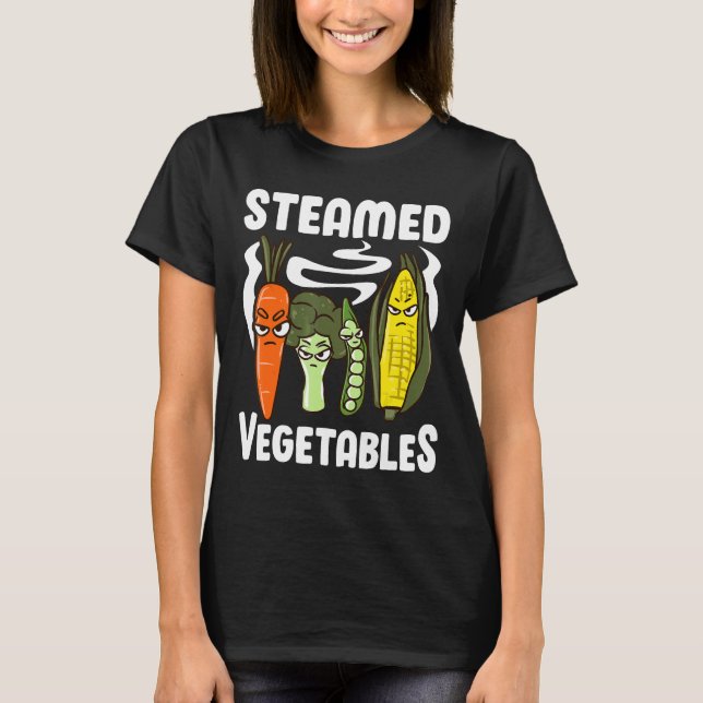 Steamed Vegetables Funny Puff Gift for Vegans T-Shirt (Vorderseite)