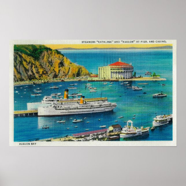 Steamers Catalina und Avalon am Pier und Casino Poster (Vorne)