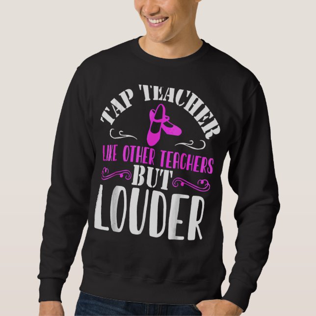 Stechend Tanzlehrer Steche tanzen Sweatshirt (Vorderseite)