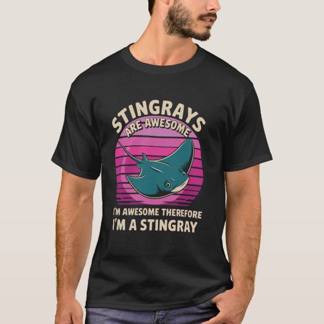 Stechrochen sind großartig - Deshalb bin ich ein S T-Shirt (Vorderseite)