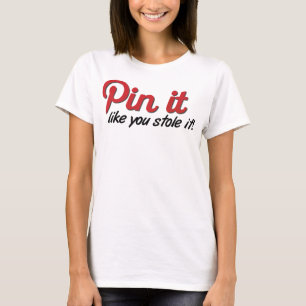 Steck es fest wie gestohlen Shirt